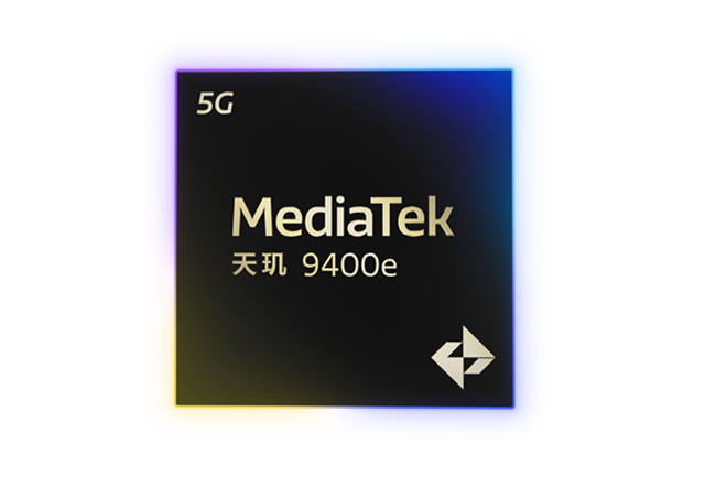 MediaTek發(fā)布天璣9400e，為移動(dòng)游戲、AI、通信等應(yīng)用帶來旗艦體驗(yàn)